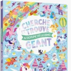 CHERCHE ET TROUVE GEANT AU ROYAUME DES LICORNES