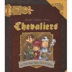 Chevaliers Livre 1
